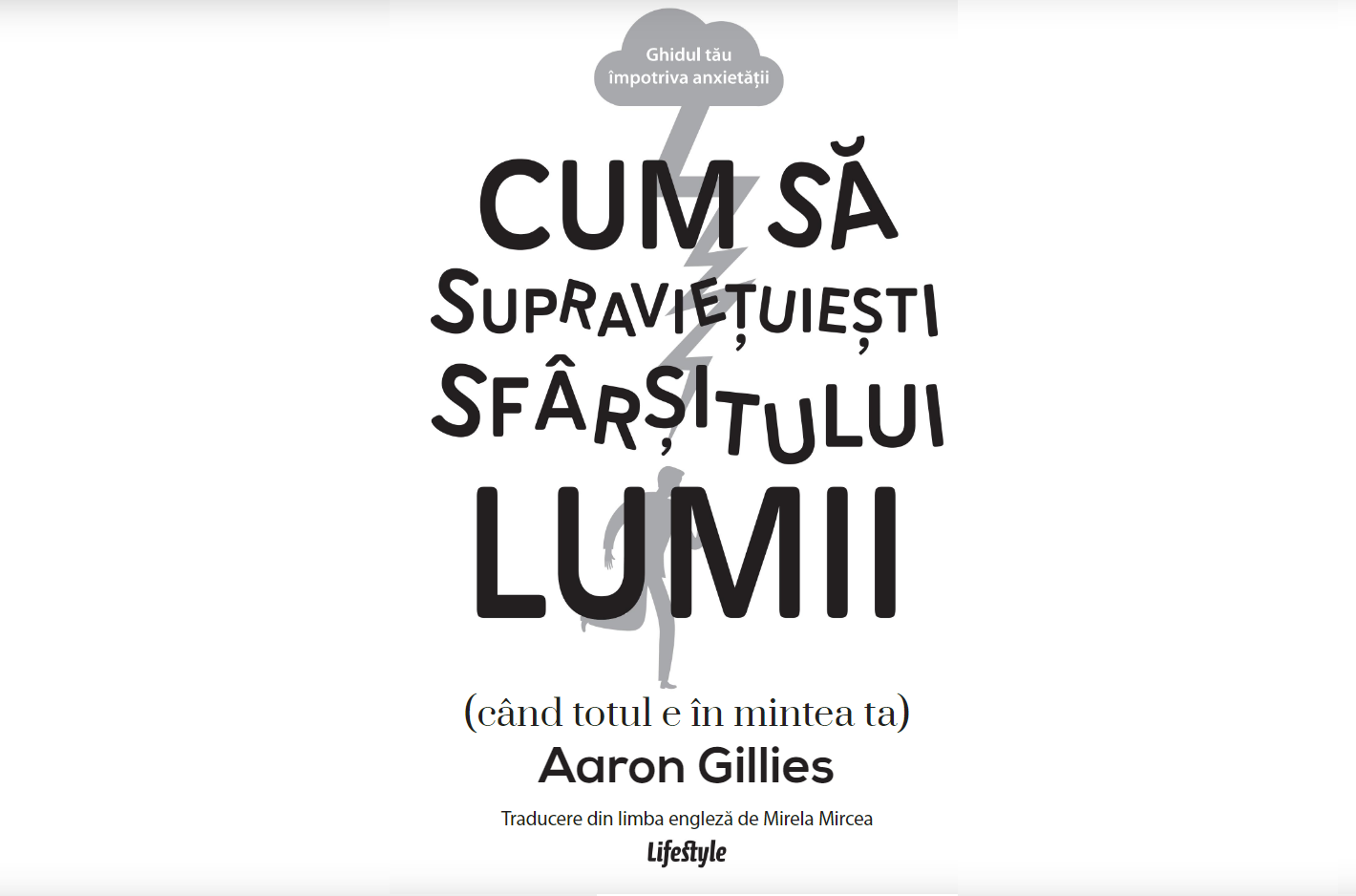 Cum să supraviețuiești sfârșitului lumii