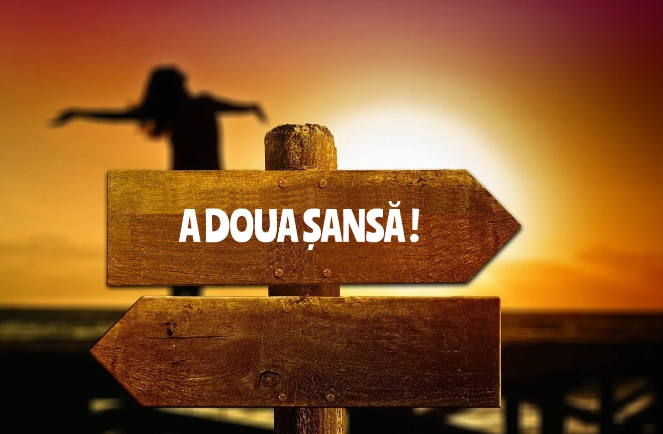 a doua șansă